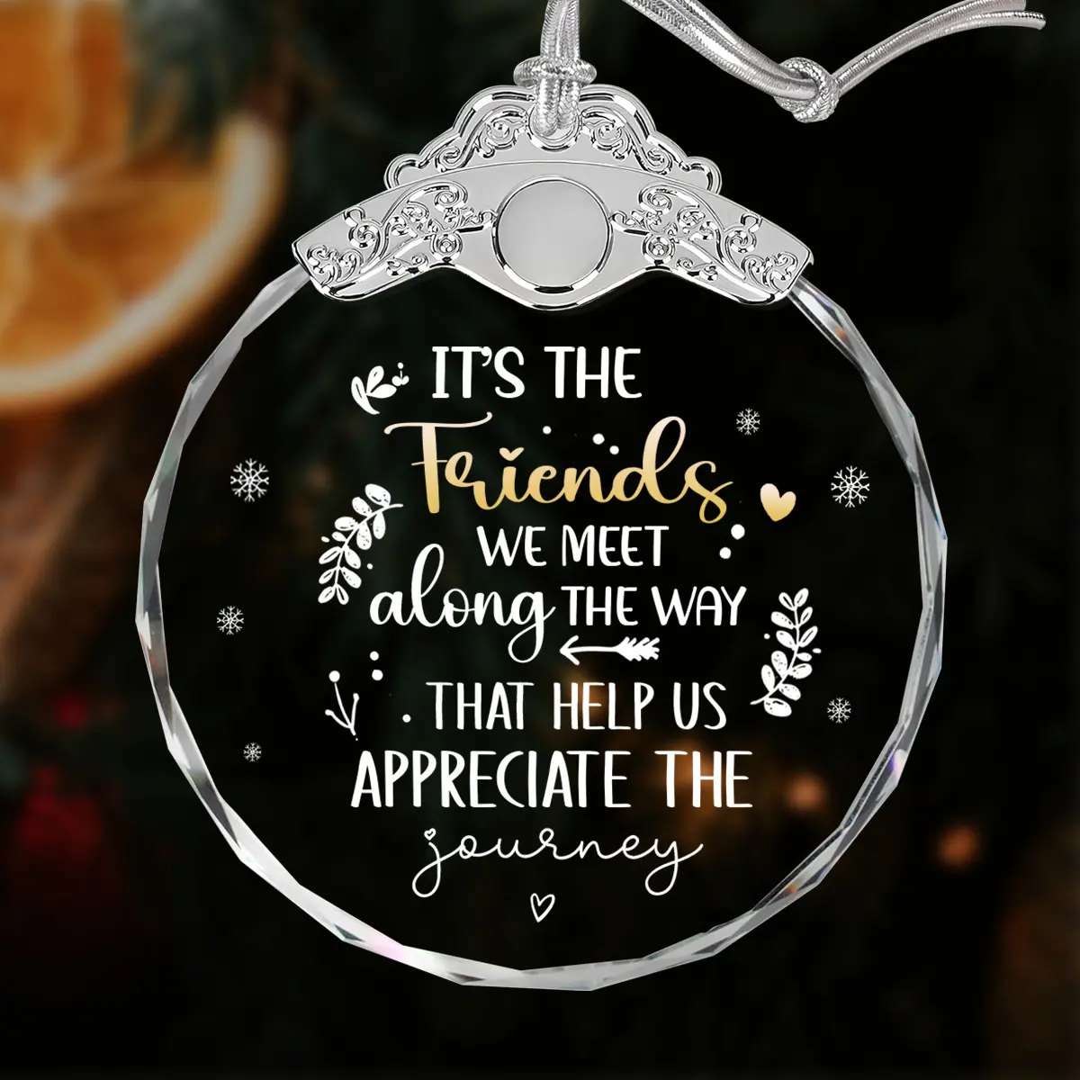 Glass Friendship Ornament - Meaningful “It’s the Friends We Meet” Keepsake & Christmas Tree Decoration - Perfect for Friends, Best Friends, Coworkers & Loved Ones - Christmas Holiday Gift