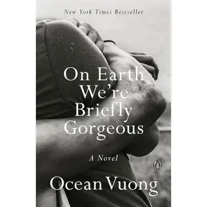 On Earth We're Briefly Gorgeous: A Novel Paperback – June 1, 2021