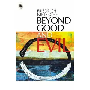 Beyond Good And Evil Paperback – April 1, 2017