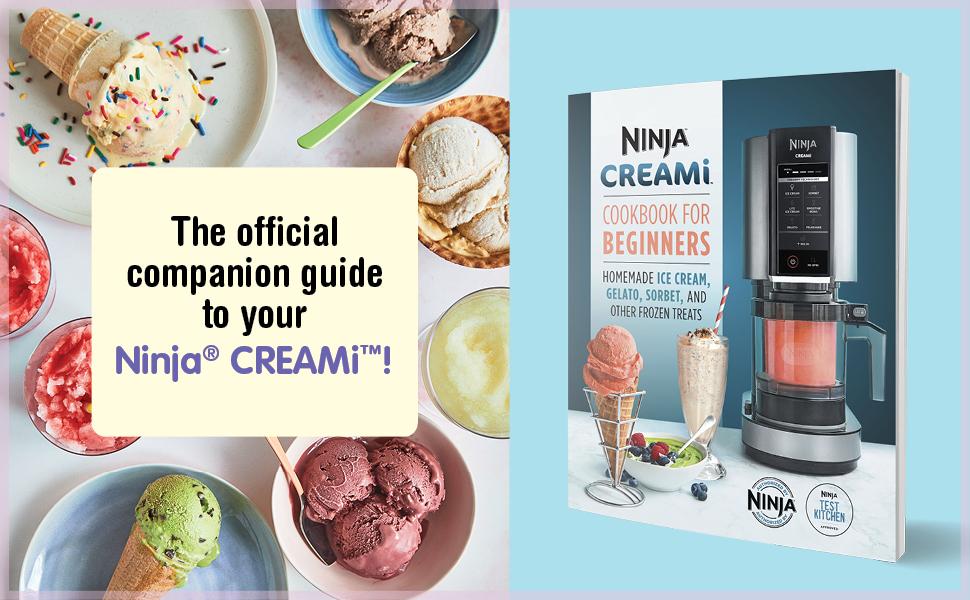 Ninja CREAMi Cookbook for Beginners (Ninja Cookbooks)