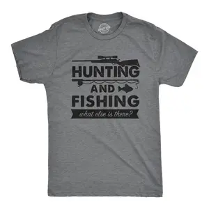 Mens Hunting and Fishing What Else Is There T shirt Funny Gift for Hunter Fish Mens Funny T Shirts Cool Vintage Fashion T-Shirt Gift Classic Menswear Hunting Apparel for Men Funny Fishing Short Sleeve Novelty Dark Grey