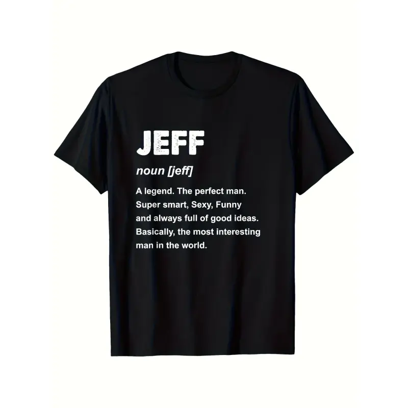 Unisex Jeff Graphic Crewneck T-Shirt - 1pc Heavyweight 100% Cotton - Funny Definition Gift - Soft Casual Streetwear - Machine Washable - Sizes S-XXXL - Summer Outfit Menswear Tshirt