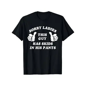 's Funny Inappropriate Meme T-Shirt with "Sorry Ladies This Guy Has Skids" Slogan & Smiling Face - Edgy Humor Casual Tee for Dads, Brothers, Boyfriends - Soft Cotton Shirt with White Text & Thumbs-Up Design (Machine Washable) - Funny