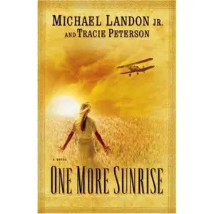 USED-One More Sunrise by MichaelJr. Landon (Hardcover)