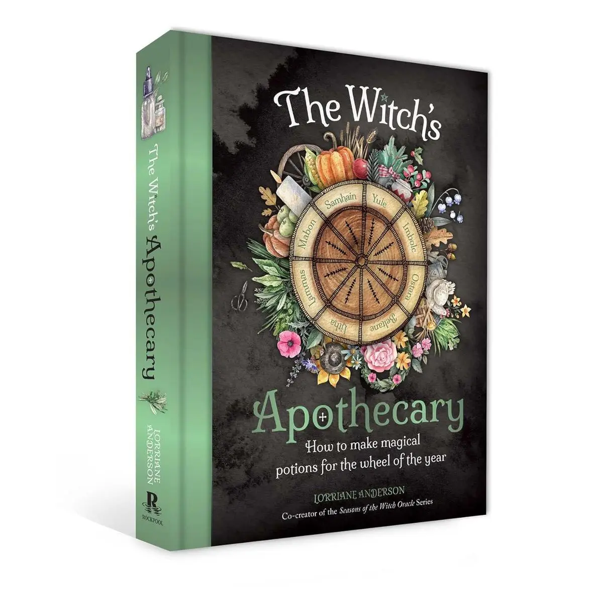 The Witch's Apothecary: Seasons of the Witch: Learn how to make magical potions around the wheel of the year to improve your physical and spiritual well-being. (Sacred Apothecary Series) Hardcover – April 1, 2023