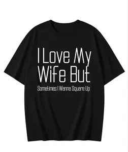 I Love My Wife But Sometimes I Wanna Square Up T Shirt Camiseta Divertida Funny Husband Shirt Oversized Streetwear Graphic Tee Gag Gift para Hombre Relatable Humor Regalo Esposo Camiseta Casual Modern Style Premium Comfort Classic Fit - Menswear, Man