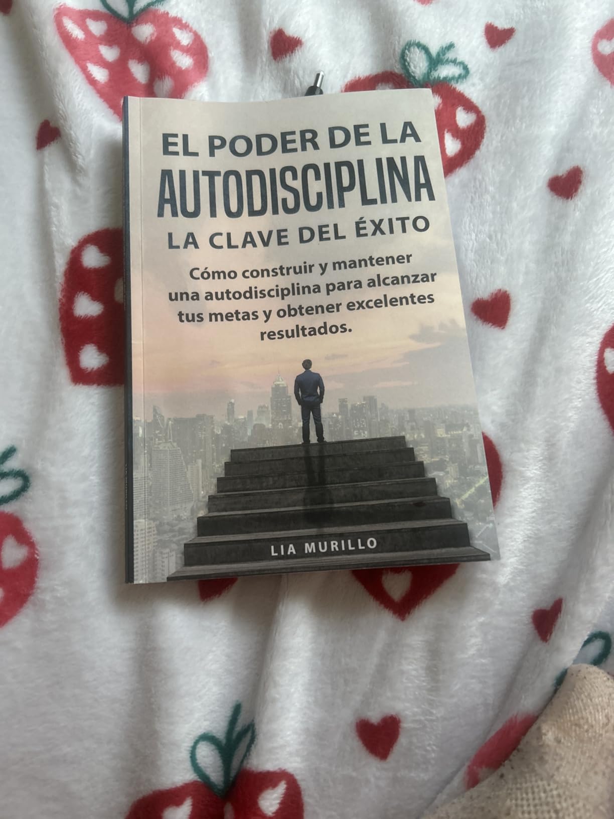 EL PODER DE LA AUTODISCIPLINA " LA CLAVE DEL ÉXITO " Cómo construir y ...