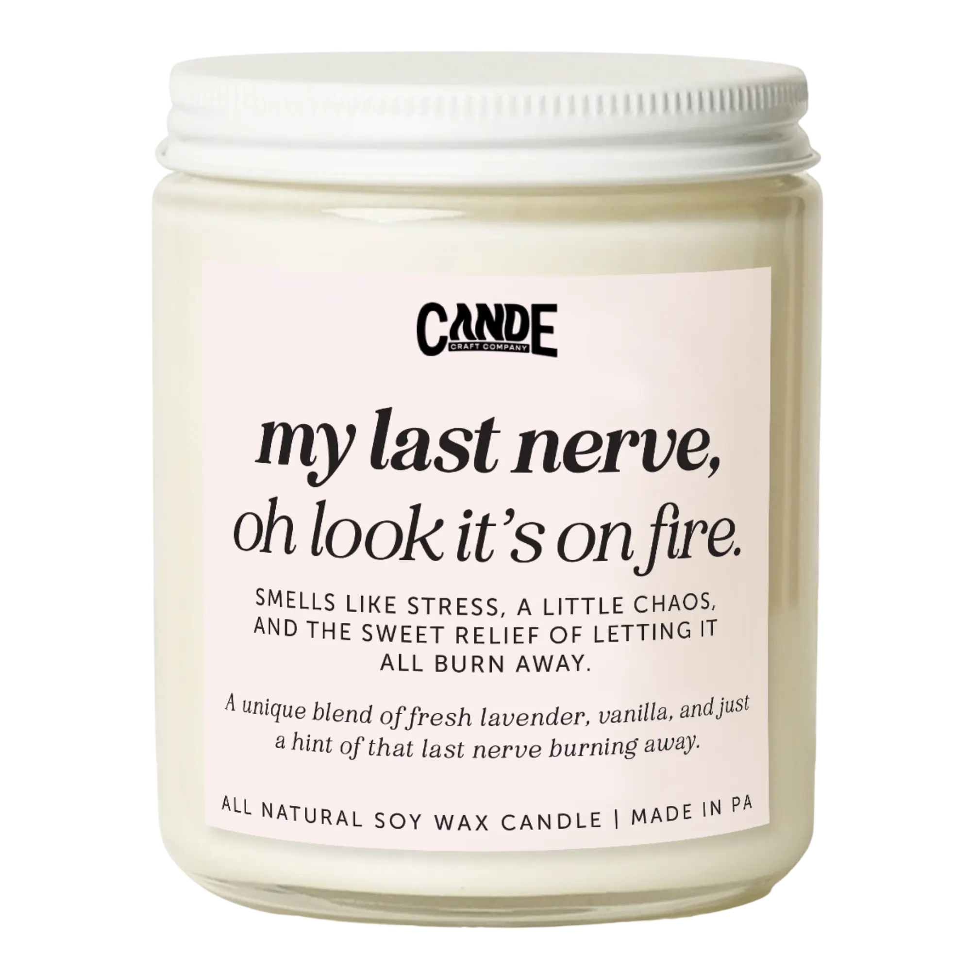 "My Last Nerve Oh Look It's on Fire Lavender Vanilla Scented Soy Candle - 8 oz Minimalist Neutral, 35+ Hour Burn, Cozy Indoor Freshener, Funny Relaxing Gift for Women, Anxiety Relief, Sunday Reset, Smelling Good Home Decor", Creamy, Relaxing Gifts For Wom