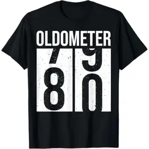 1944 1945 Birthday Men Male Him Fun 80 Funny 80th Birthday T-Shirt