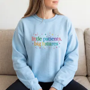 Pediatric Nurse Embroidered Sweatshirt, Little Patients Big Futures Crewneck, Pediatric Nurse Gift, Nurse Life Sweatshirt, Nursing Student Sweatshirt