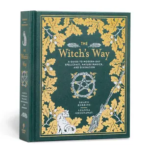 The Witch's Way by Shawn Robbins, Leanna Greenaway [Hardcover Book]