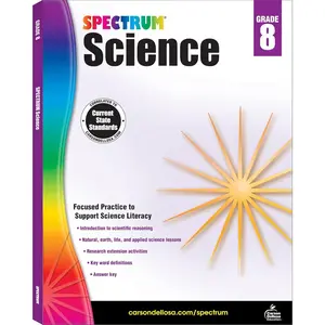 Spectrum 8th Grade Science Workbooks, Ages 13 to 14, Grade 8 Science, Natural, Earth, and Life Science, 8th Grade Science Book with Research Activities - 176 Pages Workbook Edition
