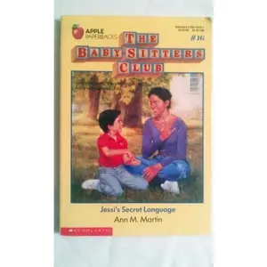 USED-The Baby-Sitters Club Book 16: Jessi's Secret Language by Ann M. Martin (Paperback)