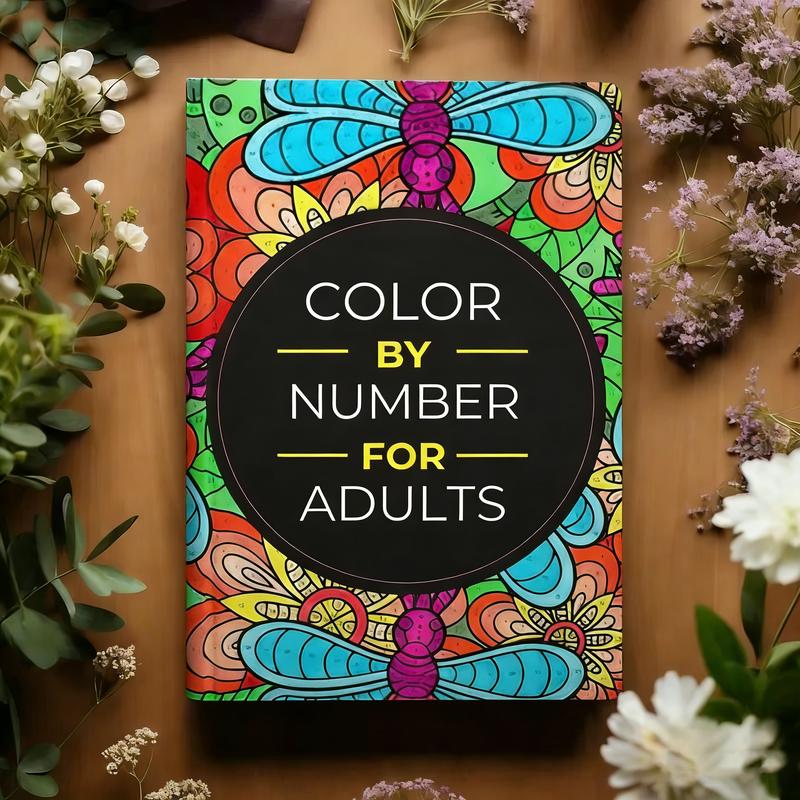 Color By Number For Adults:75 Beautiful Pictures Designed For Fun,Adult Relaxation & Stress Relief Coloring For Hours On End Color By Number For Adults:75 Beautiful Pictures Designed For Fun,Adult Relaxation & Stress Relief Coloring For Hours On End