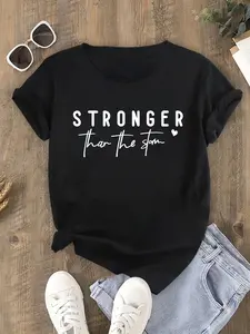 Women's Inspirational Quote T-Shirt "Stronger Than the Storm" Soft Comfortable 100% Cotton Round Neck Short Sleeve Plus Size Casual 2025 New Style Fabric Top Womenswear Tshirt Streetwear Crewneck Fitted Shortsleeve