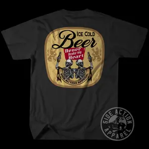 Side Action Apparel Beer Never Broke My Heart 100% Ringspun Cotton T-Shirt Menswear Made in Ontario California