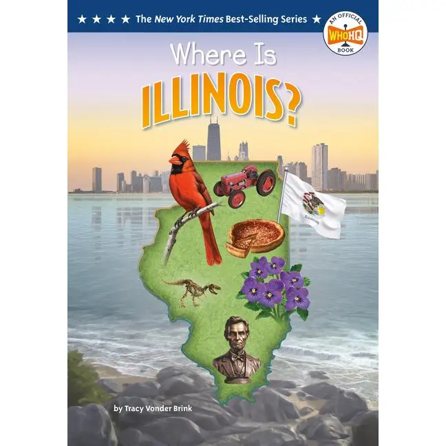 Where Is Illinois? -- Tracy Vonder Brink - Paperback
