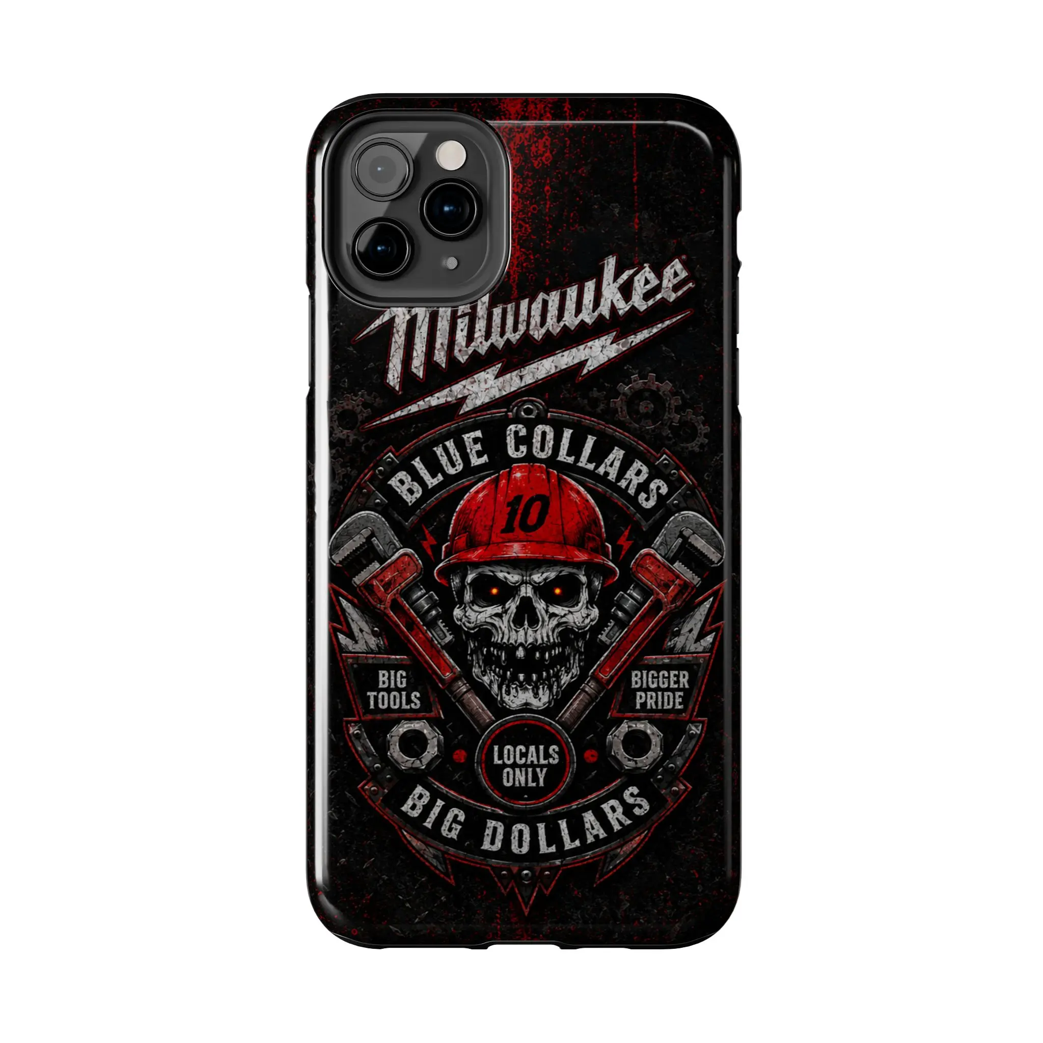 Blue Collar Skull Milwaukee Phone Case, Big Dollars Locals Only Tough iPhone Case, Red Black Construction Worker Gift, Tradesman Accessories