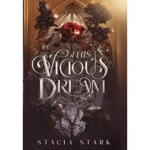 This Vicious Dream -- Stacia Stark, Hardcover