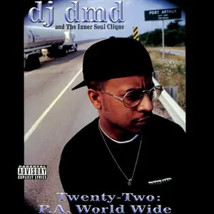 DJ DMD - Twenty-Two: P.A. World Wide  [COMPACT DISC - CD] Explicit