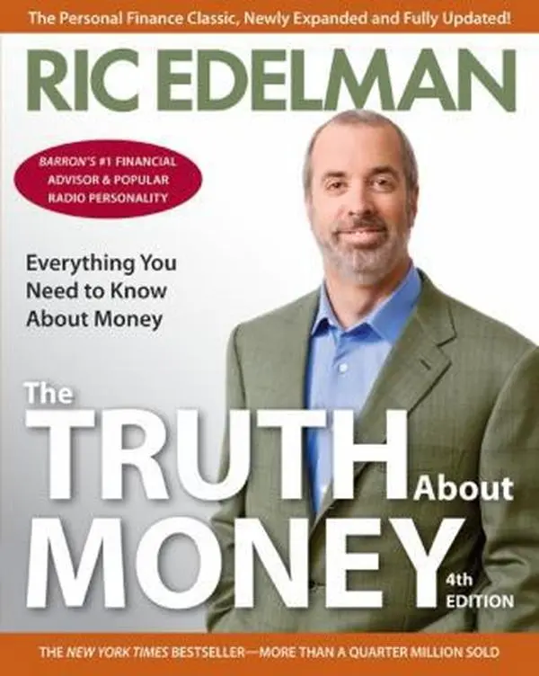 USED-The Truth about Money 4th Edition by Edelman, Ric (Paperback)