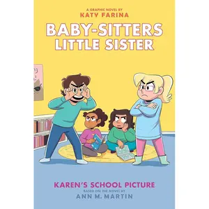 Karen's School Picture: A Graphic Novel (Baby-Sitters Little Sister #5) (Baby-Sitters Little Sister Graphix) Hardcover – February 1, 2022