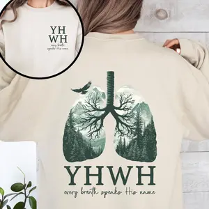 Yhwh Lungs Christian Front And Back Yahweh Every Breath Speak His Name Hebrew Name Of God Faith Apparel ,Sweater Crewneck  T-shirt, sweater and Hoodie