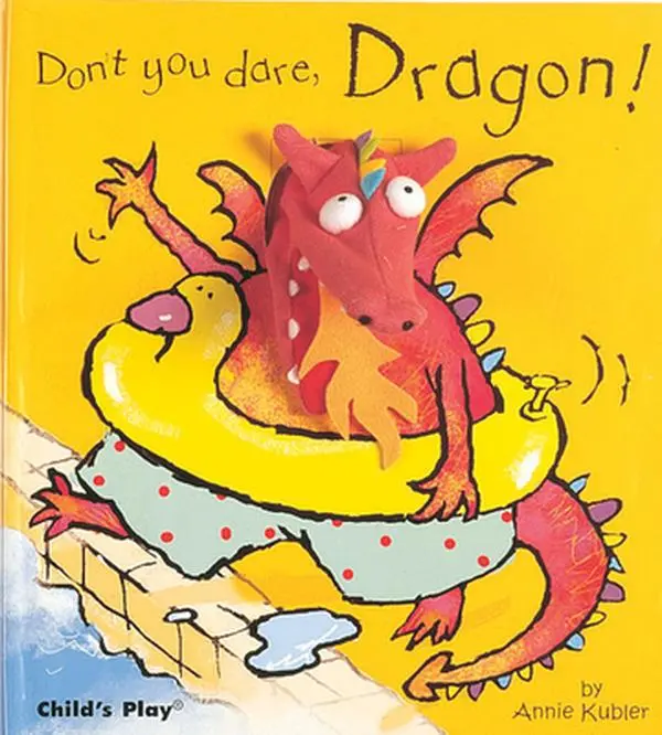 USED-Don't You Dare, Dragon! [With Dragon Finger Puppet] (Activity Books S.) by Annie Kubler (Hardcover)
