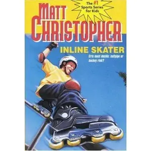 USED-Inline Skater (Matt Christopher Sports Classics) by Matt Christopher (Paperback)