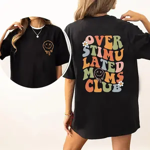 Overstimulated Moms Club Shirt, Cool Moms T-shirt, Cute Retro Graphic Printed Shirt for Moms, Anxiety Moms Women's Shirt, Mama Soft Fabric Graphic Tee, Inspiration Women Tops Womenswear Chic Style