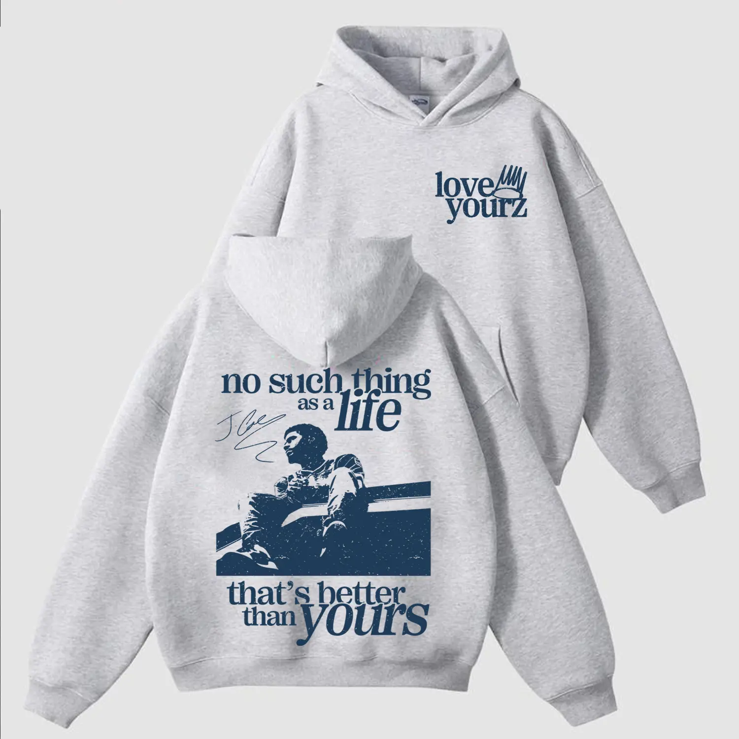 Love Yourz Hoodie, No Such Thing As A Life That's Better Than Yourz Shirt, Vintage Hip Hop Graphic Hoodie, Rap Music Fan Gift