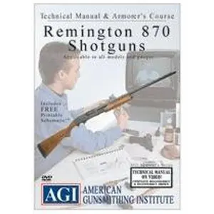 USED-Remington 870 Shotguns/agi Technical Manual & Armorer's Course (Unknown)