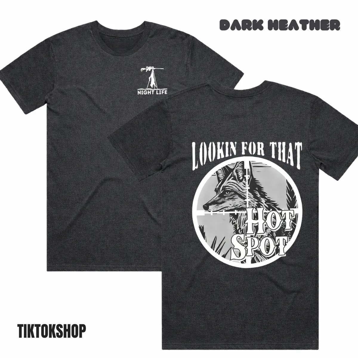 Lookin For That Hot Spot Coyote Tee - Classic Fit Predator T-Shirt Coyote Gear - Men's Short Sleeve Gift for Coyote Hunters