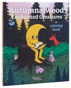 Autumnalwood: Enchanted Creatures: A Coloring Book -- Autumnalwood, Paperback