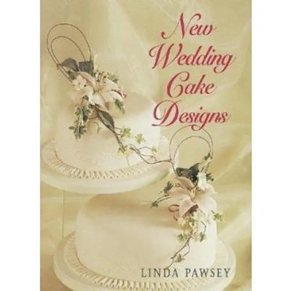 Used "New Wedding Cake Designs & Wedding Cake Decorations" by Linda Pawsey (Hardcover)