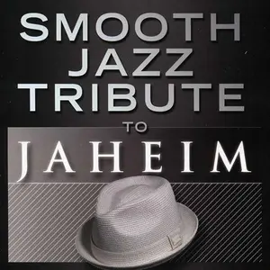 Smooth Jazz Tribute - Smooth Jazz tribute to Jaheim  [COMPACT DISC - CD]