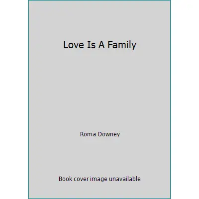 USED Book - Love Is A Family by Roma Downey (Paperback) - english