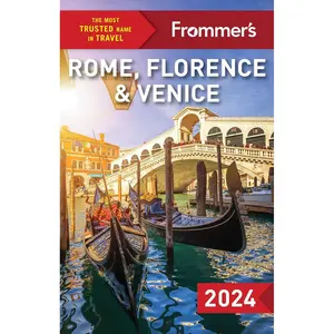 Frommer's Rome, Florence and Venice 2024 (Frommer's Travel Guides) Paperback – November 7, 2023