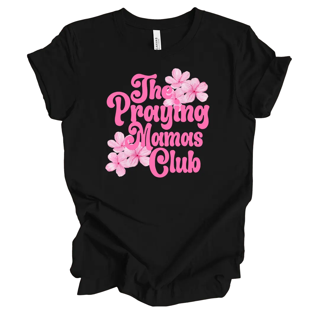 TRENZ SHIRT COMPANY Women's Christian Praying Mamas Club Graphic T-Shirt - 100% Cotton, Breathable, Loose-Fitting, Short-Sleeve, Round-Neck, Casual Mum Top, Faith Slogan Print, Thoughtful Gift for Mothers