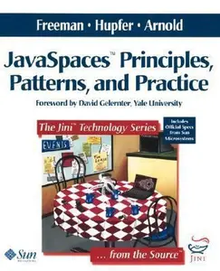 USED-Javaspaces? Principles, Patterns, and Practice by Freeman, Eric (Paperback)