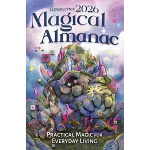Llewellyn's 2026 Magical Almanac: Practical Magic for Everyday Living (Llewellyn's 2026 Calendars, Almanacs & Datebooks, 6)