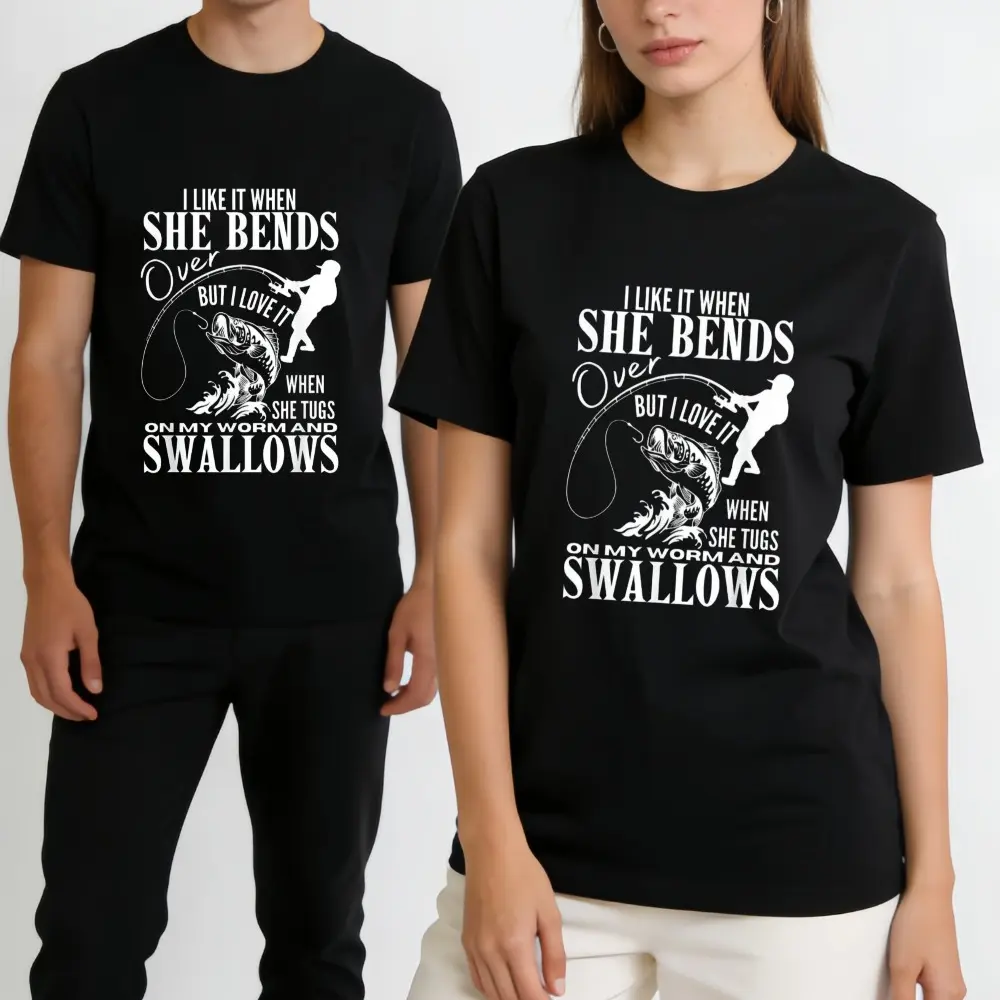 I Like It When She Bends Over Fishing Dad Funny Fathers Day T-Shirt