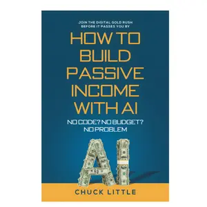 Build Passive Income With AI | No Code, No Budget Needed | Paperback Book