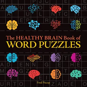 The Healthy Brain Book of Word Puzzles by Fred Piscop [Paperback Book]