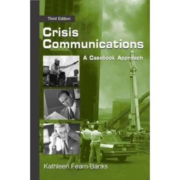 USED Book - Crisis Communications: A Casebook Approach (Routledge Communication Series) by Kathleen Fearn-Banks (Paperback) - english