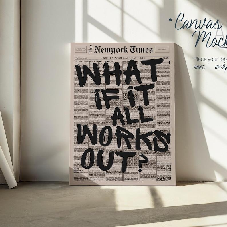 [Sale up to 50%] [Free Ship] Retro What If It All Works Out Newspaper Print, Typography Poster, Trendy Wall Art, Motivational Poster, What If Poster Print