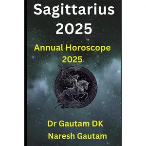 Sagittarius 2025: Annual Horoscope 2025 Paperback – August 7, 2024
