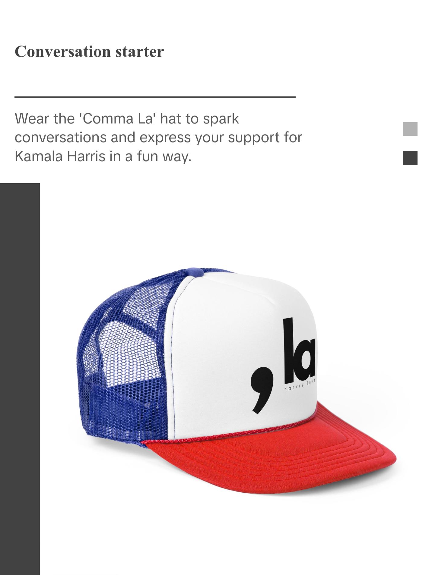 Comma La Hat - Kamala Harris Trucker Hat