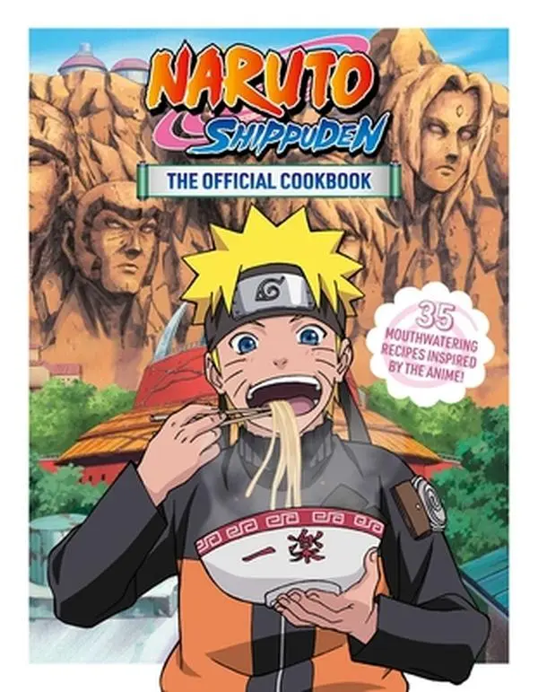 Naruto Shippuden: The Official Anime Cookbook - Sanae, Hardcover, Recipe Inspo for Lifestyle & Hobbies Cooking