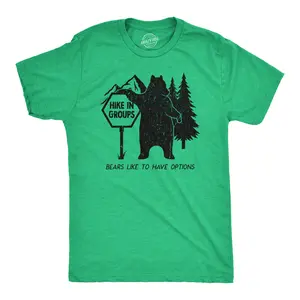 Mens Hike In Groups Bears Like to Have Options T Shirt Funny Hiking Bear Attack Joke Tee for Guys Mens Funny T Shirts Cool Vintage Fashion T-Shirt Gift Classic Menswear Sarcastic Apparel for Men Funny Animal Green -